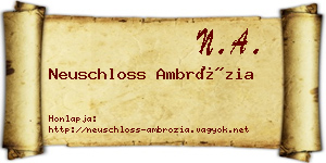 Neuschloss Ambrózia névjegykártya